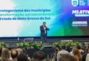 Com foco no municipalismo, Governo de MS apresenta resultados para reduzir desigualdades e promover integração