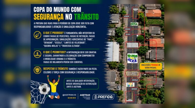 Agetran alerta para regras em pinturas de ruas durante a Copa